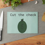 Cut The Check Glass Cutting Board