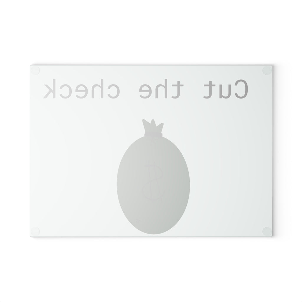 Cut The Check Glass Cutting Board